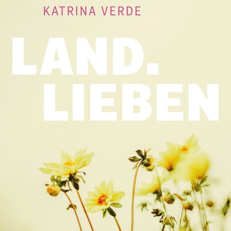 Landlieben_Buchcover_3.0 Landlieben_Buchcover_3.0