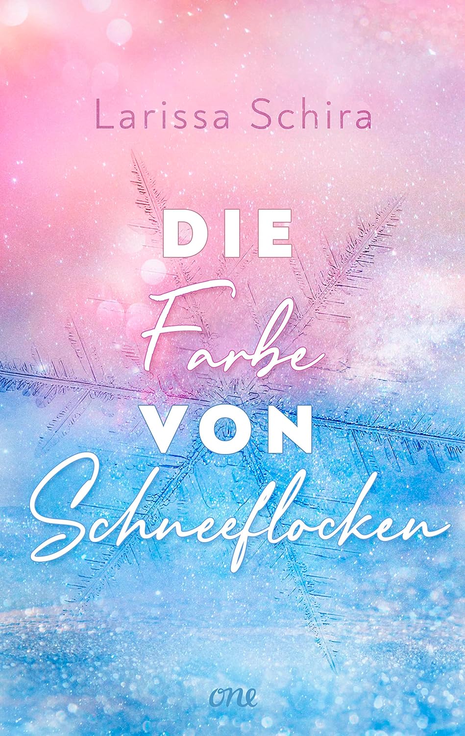 Larissa Schira Die Farbe von Schneeflocken