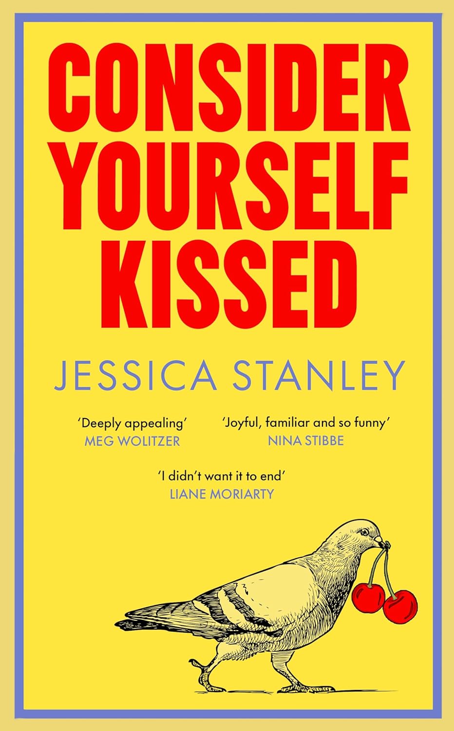 Consider yourself kissed Jessica Stanley Consider yourself kissed Jessica Stanley